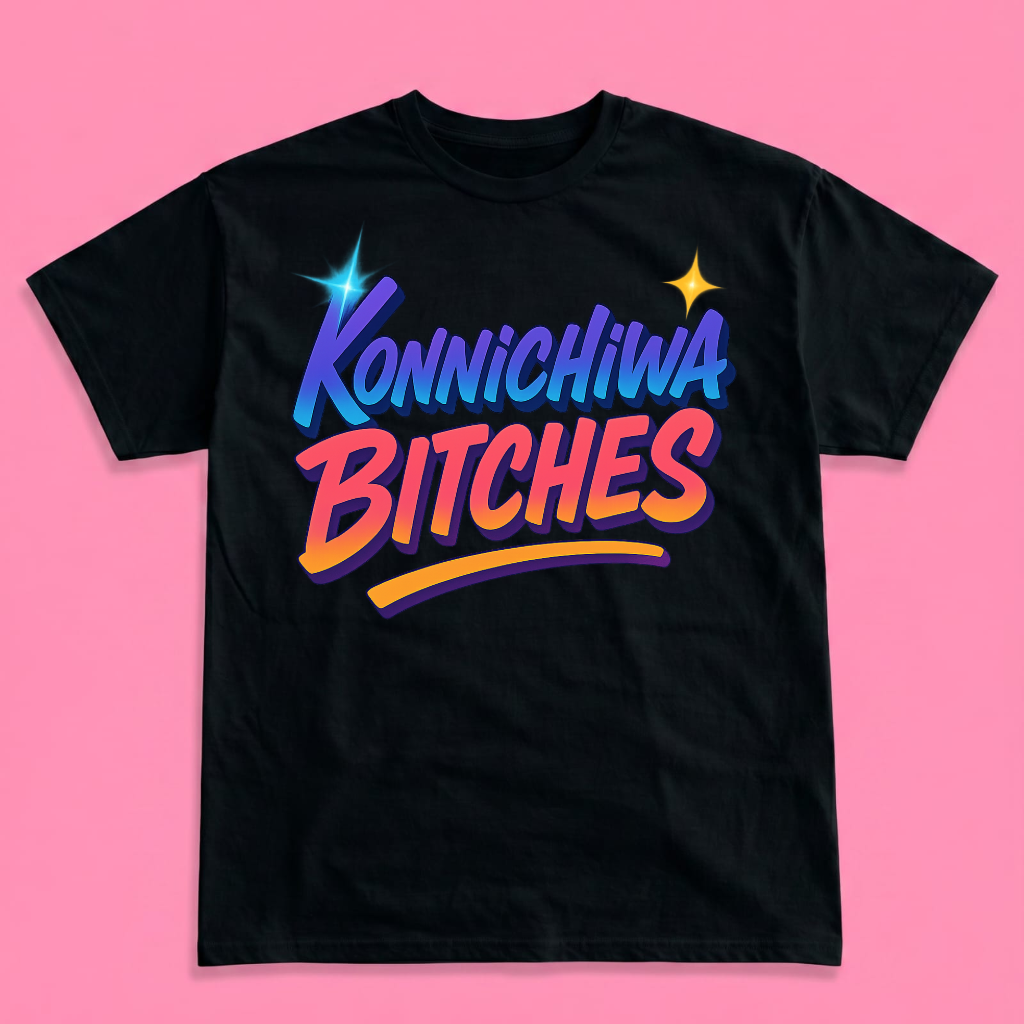 KONNICHIWA BITCHES short sleeve t-shirt