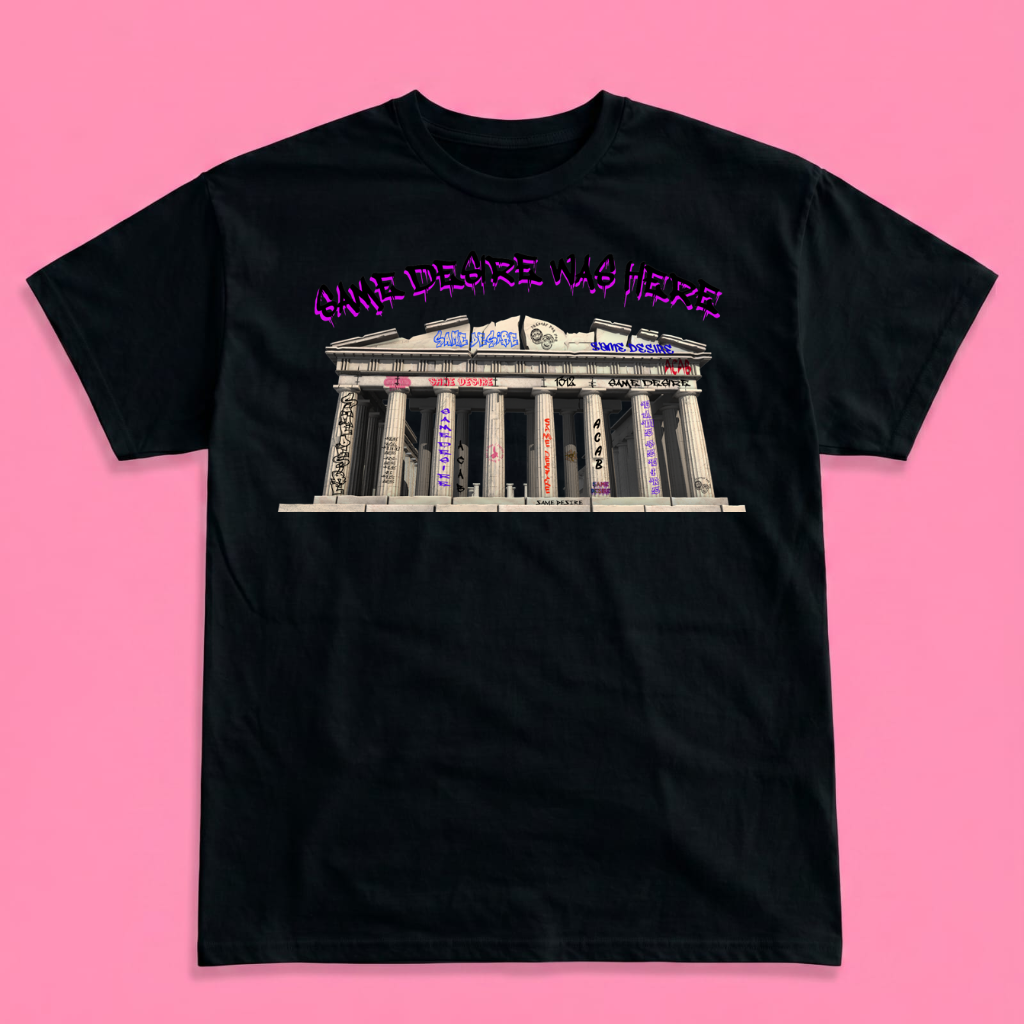 SAME DESIRE WAS HERE short sleeve t-shirt